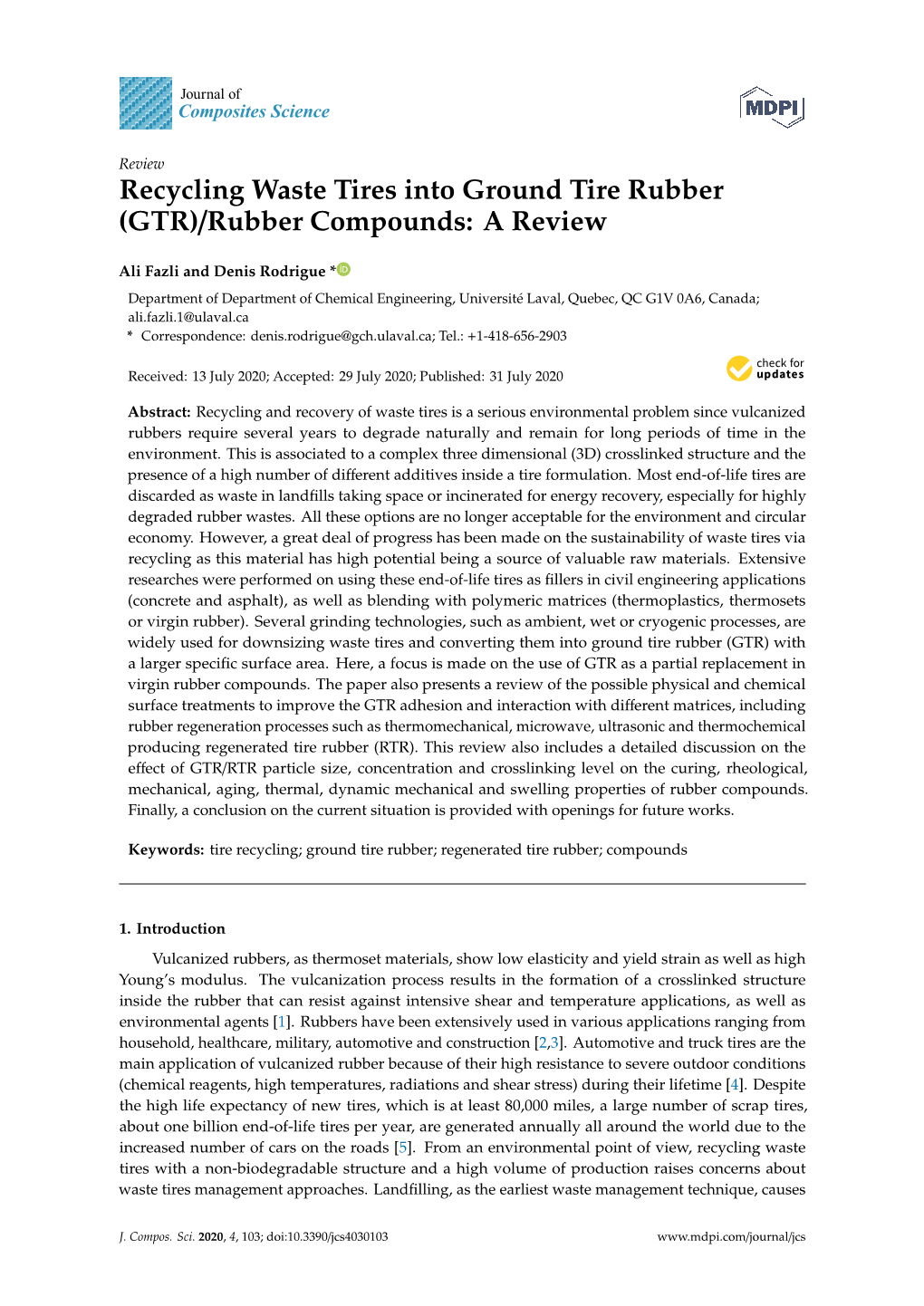 Recycling Waste Tires Into Ground Tire Rubber (GTR)/Rubber Compounds: a Review