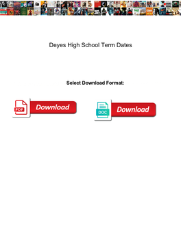 Deyes High School Term Dates