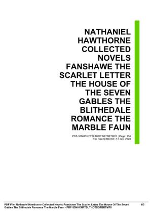 Nathaniel Hawthorne Collected Novels Fanshawe the Scarlet Letter the House of the Seven Gables the Blithedale Romance the Marble Faun