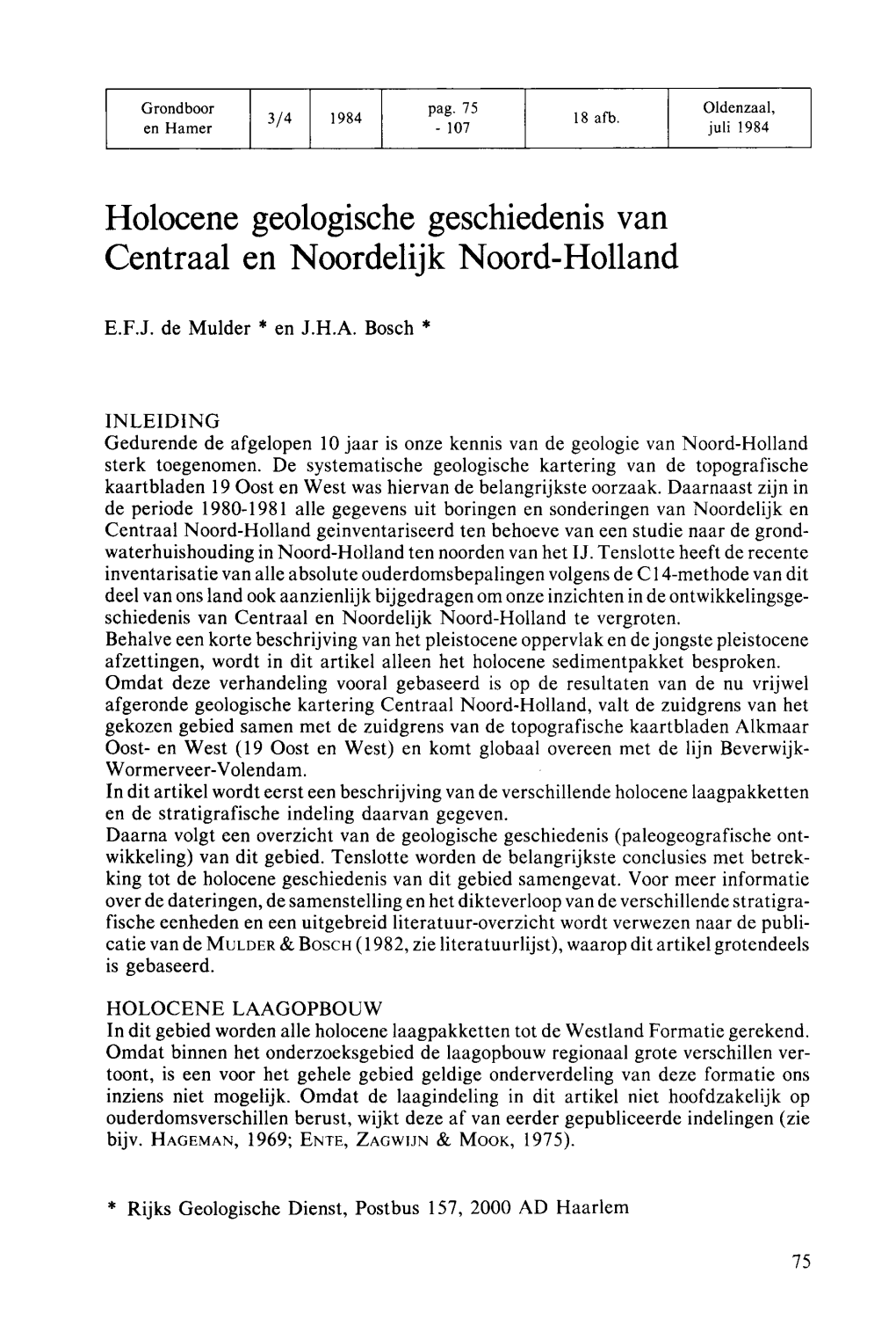 Holocene Geologische Geschiedenis Van Centraal En Noordelijk Noord-Holland