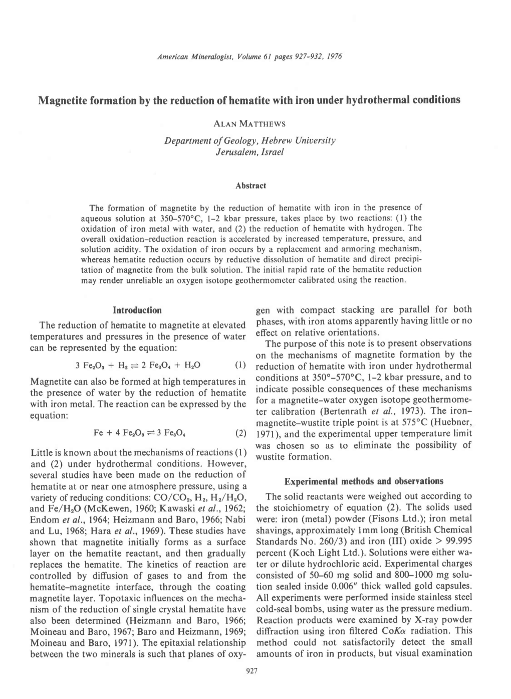 Magnetite Forrnation by the Reduction of Hematite with Iron Under Hydrothermal Conditions