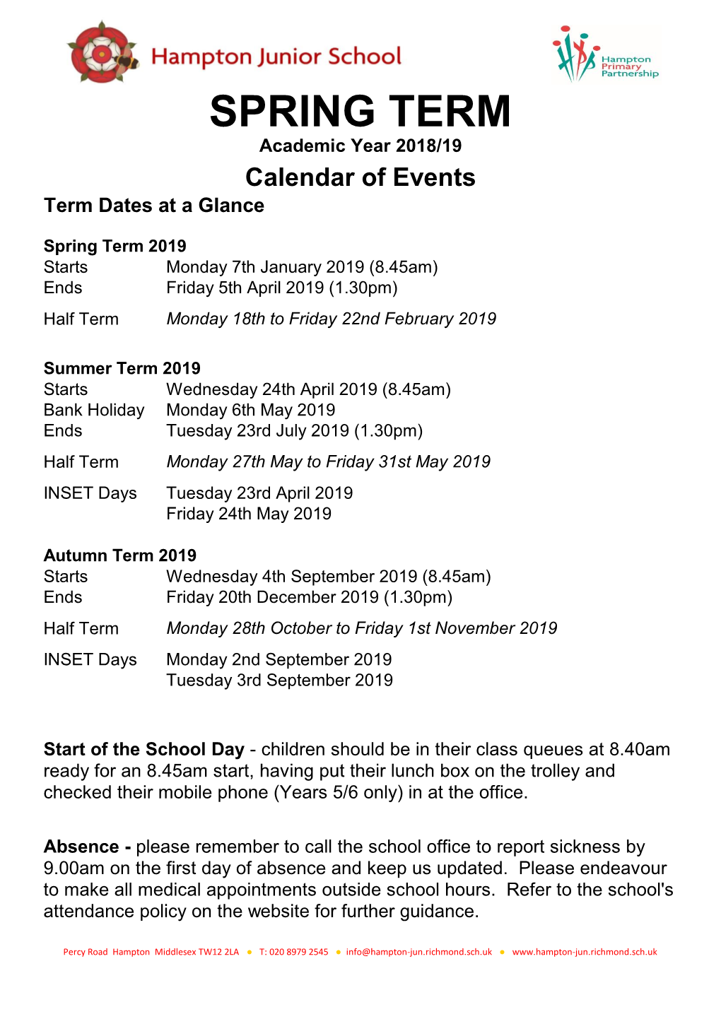 SPRING TERM Academic Year 2018/19 Calendar of Events Term Dates at a Glance