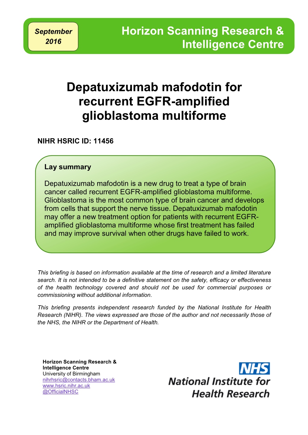 Depatuxizumab Mafodotin for Recurrent EGFR-Amplified Glioblastoma Multiforme