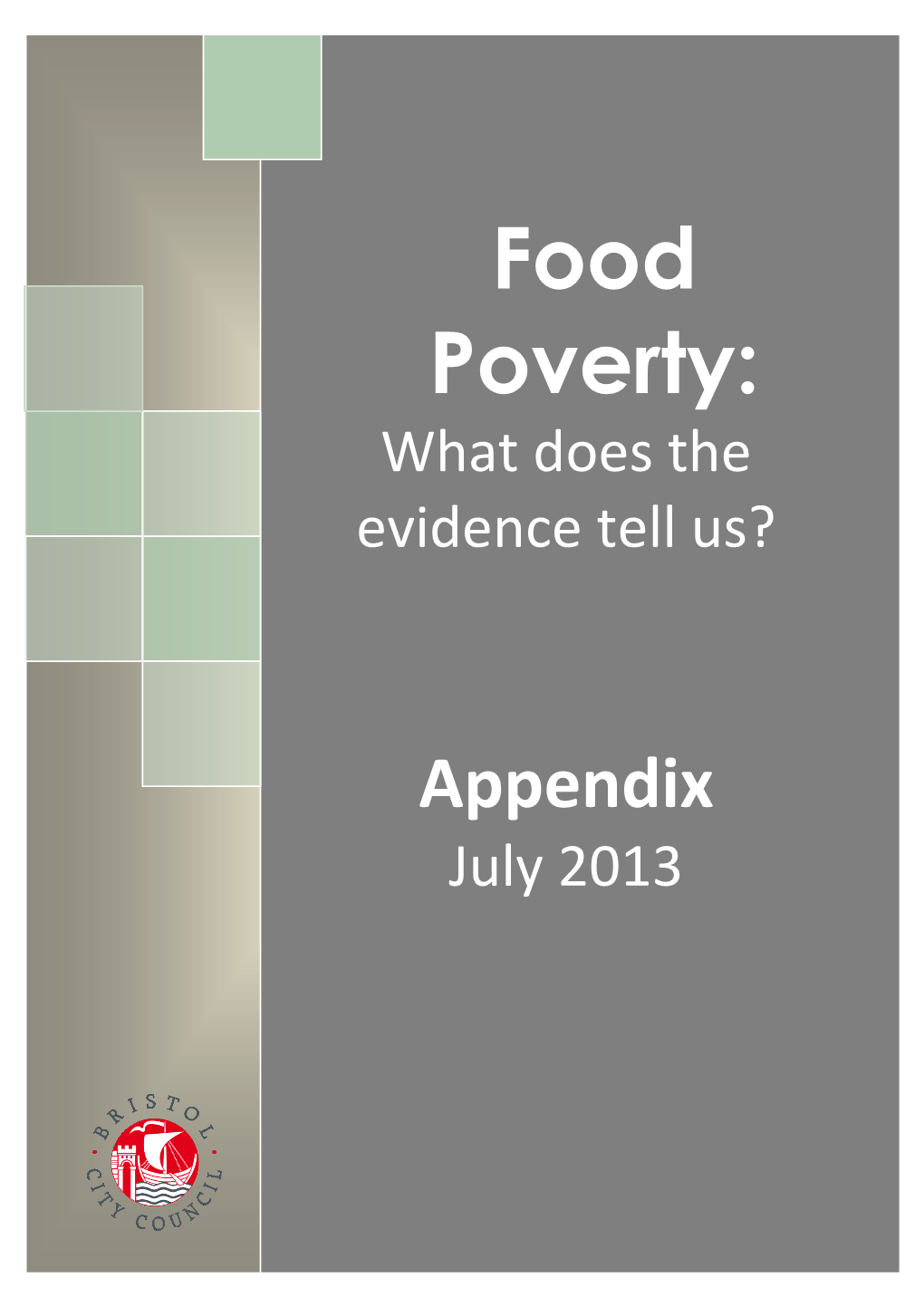 Food Poverty: What Does the Evidence Tell Us?