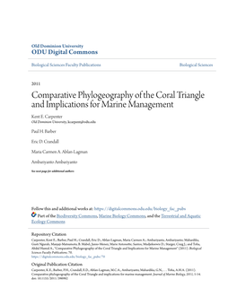 Comparative Phylogeography of the Coral Triangle and Implications for Marine Management Kent E