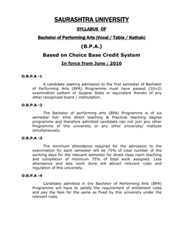 SYLLABUS of Bachelor of Performing Arts (Vocal / Tabla / Kathak) (B.P.A.) Based on Choice Base Credit System in Force from June : 2010