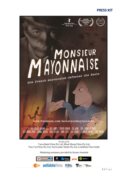 Monsieur Mayonnaise a Feature Film, TV Hour & Webisodes