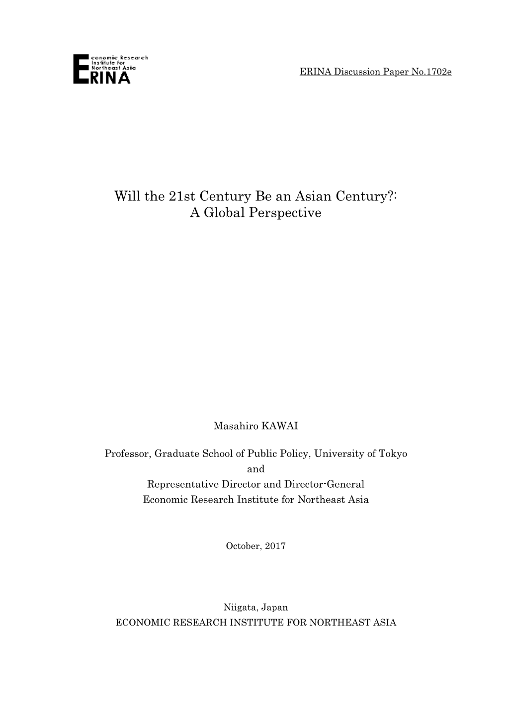 Will the 21St Century Be an Asian Century?: a Global Perspective