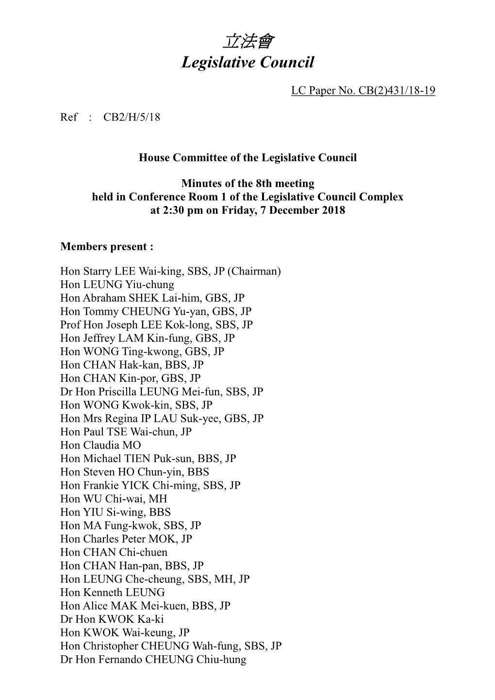 Minutes of the 8Th Meeting Held in Conference Room 1 of the Legislative Council Complex at 2:30 Pm on Friday, 7 December 2018