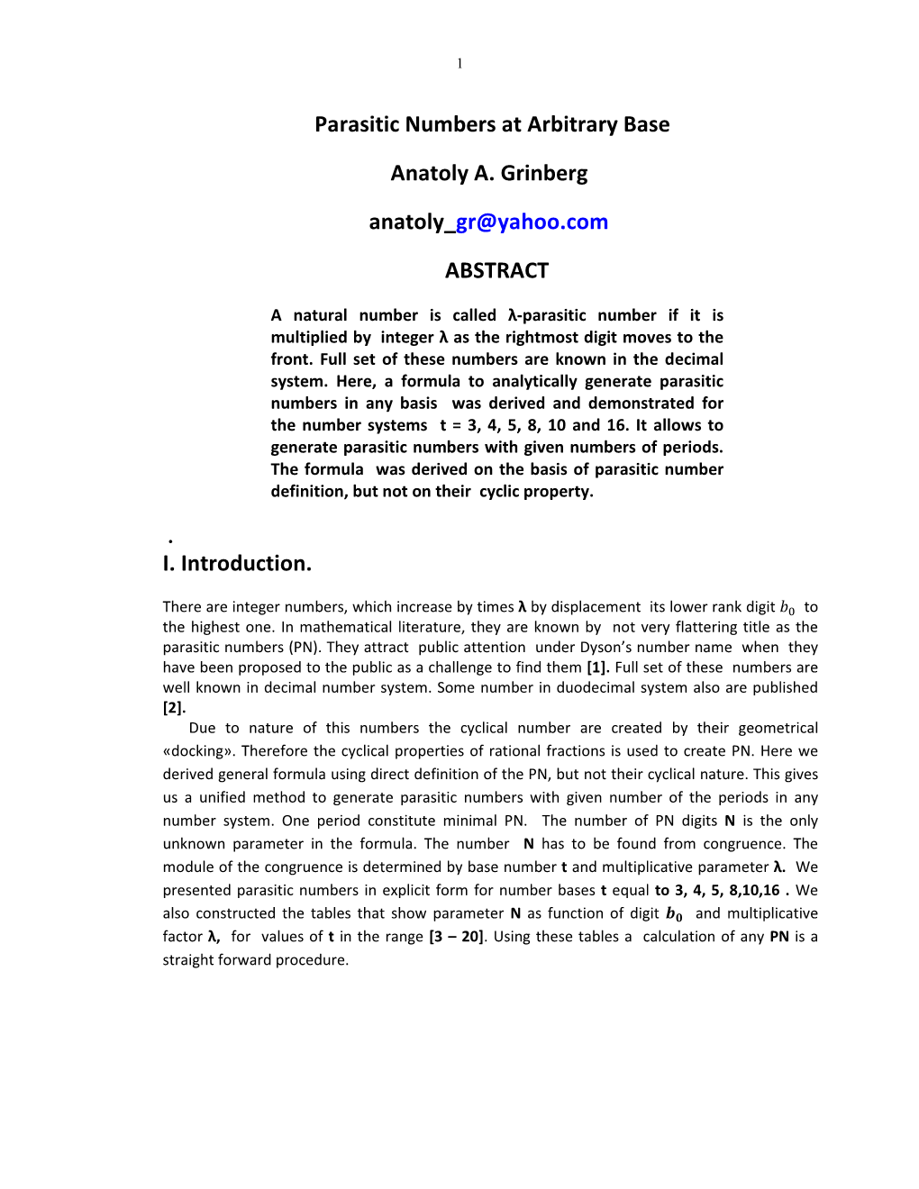 Parasitic Numbers at Arbitrary Base Anatoly A. Grinberg Anatoly Gr