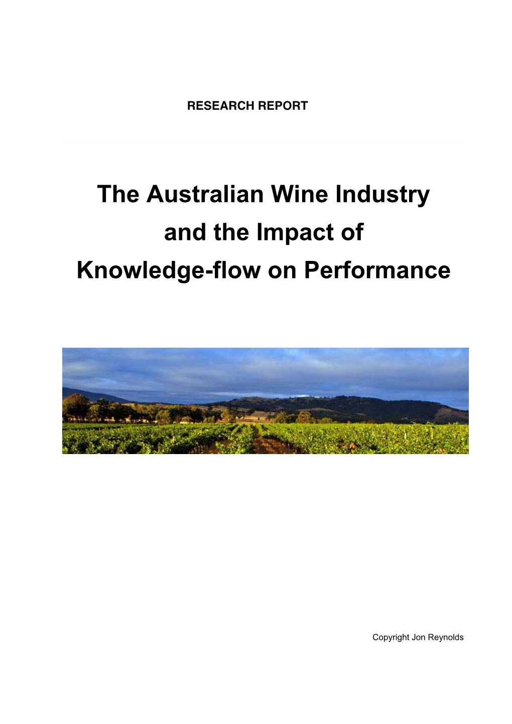 The Australian Wine Industry and the Impact of Knowledge-Flow On