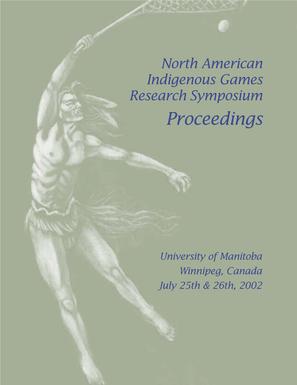 NAIG 2002 Symposium. Proceedings