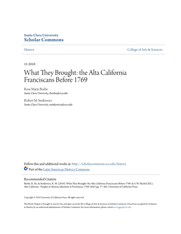 The Alta California Franciscans Before 1769 Rose Marie Beebe Santa Clara University, Rbeebe@Scu.Edu