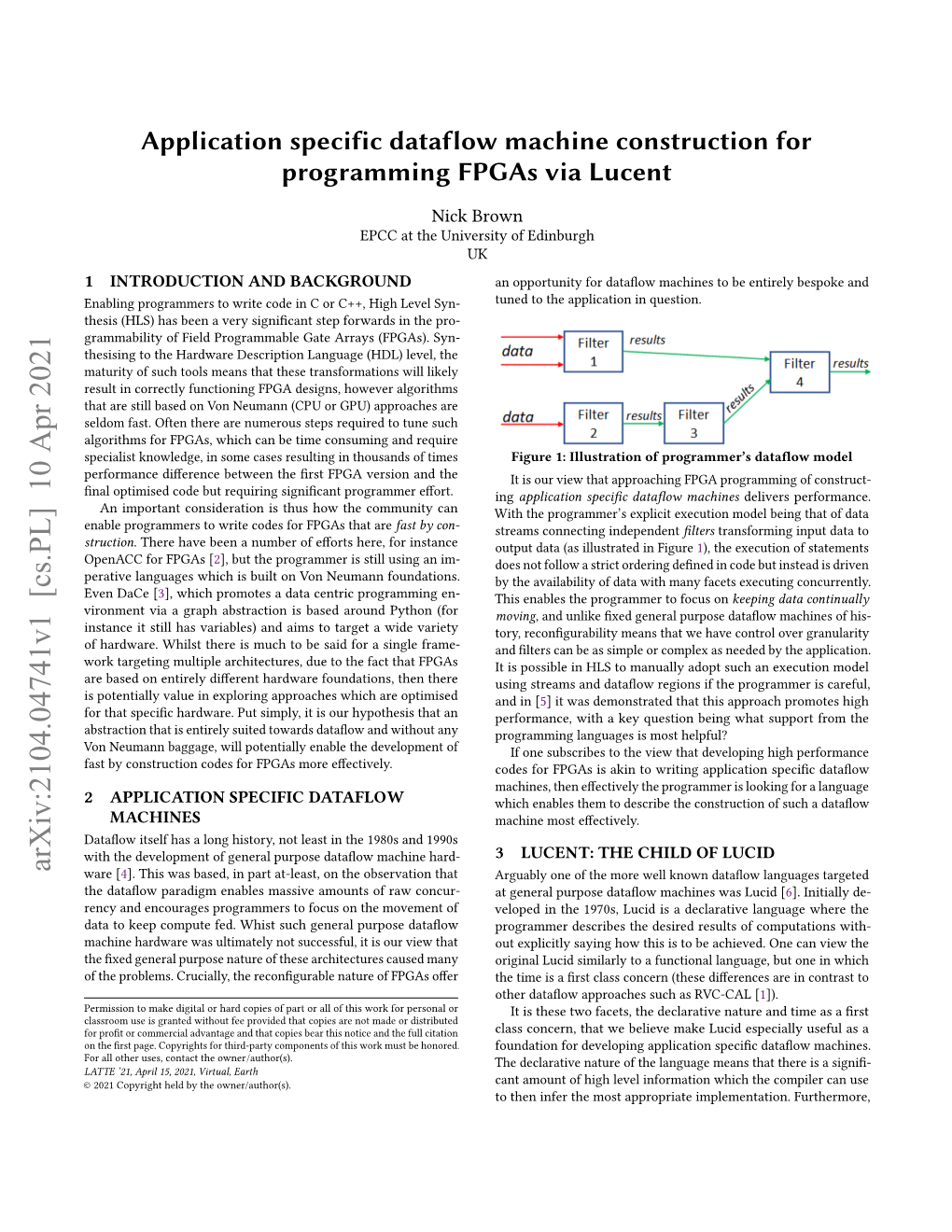 Application Specific Dataflow Machine Construction for Programming Fpgas Via Lucent