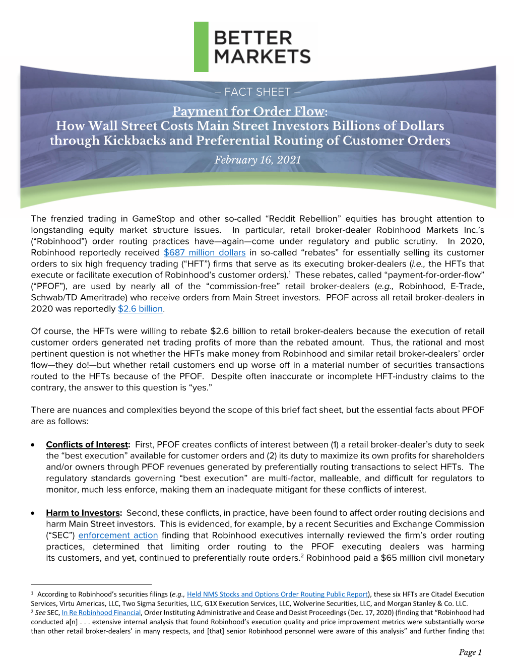 Payment for Order Flow: How Wall Street Costs Main Street Investors Billions of Dollars Through Kickbacks and Preferential Routing of Customer Orders