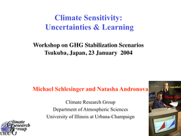 Climate Sensitivity: Uncertainties & Learning