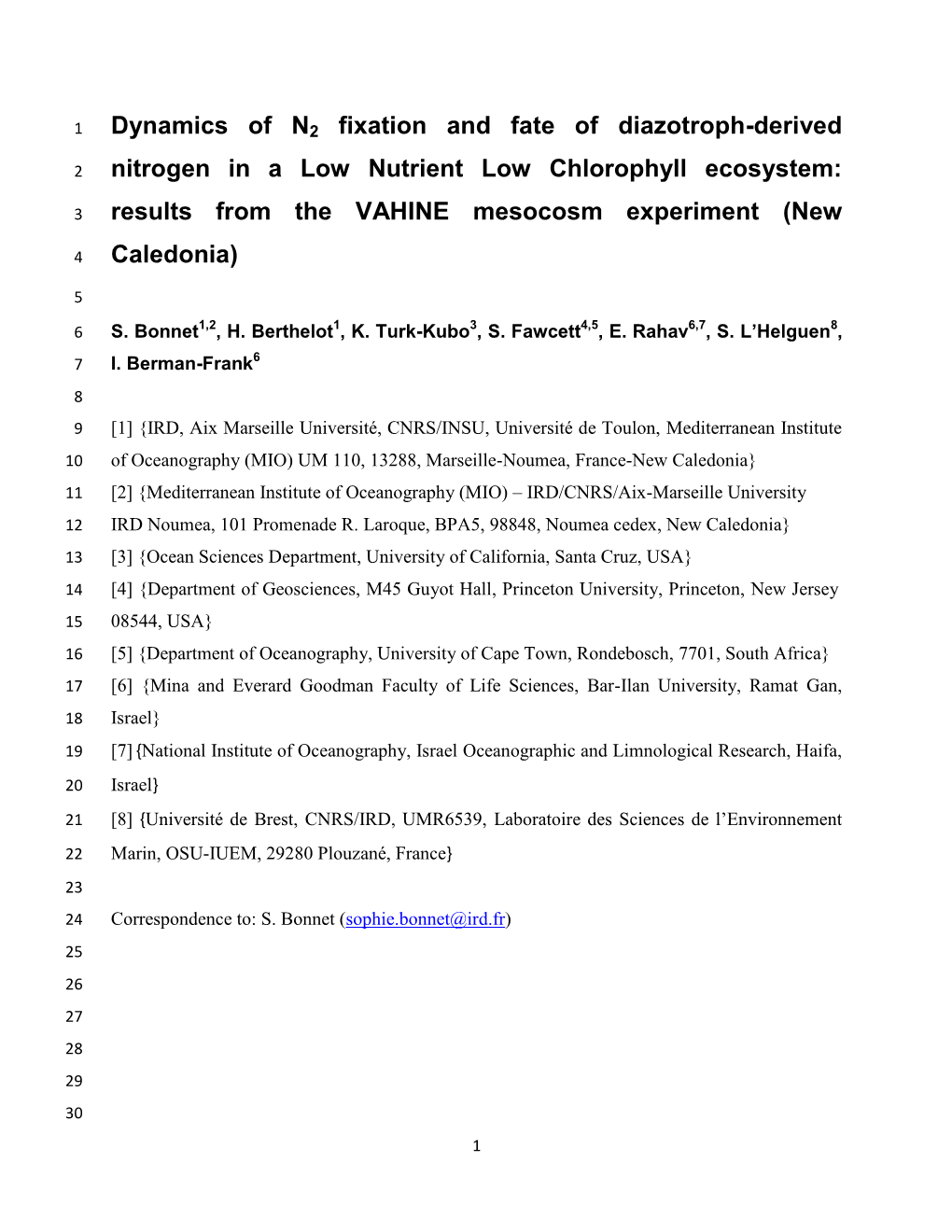 Dynamics of N2 Fixation and Fate of Diazotroph-Derived Nitrogen in a Low Nutrient Low Chlorophyll Ecosystem: Results from the VA