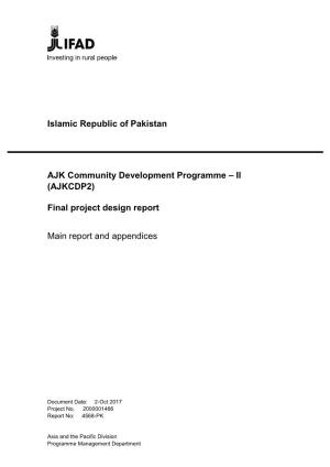 Islamic Republic of Pakistan AJK Community Development Programme – II (AJKCDP2) Final Project Design Report
