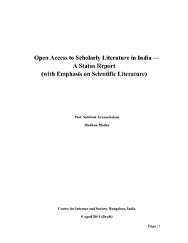 Open Access to Scholarly Literature in India — a Status Report (With Emphasis on Scientific Literature)