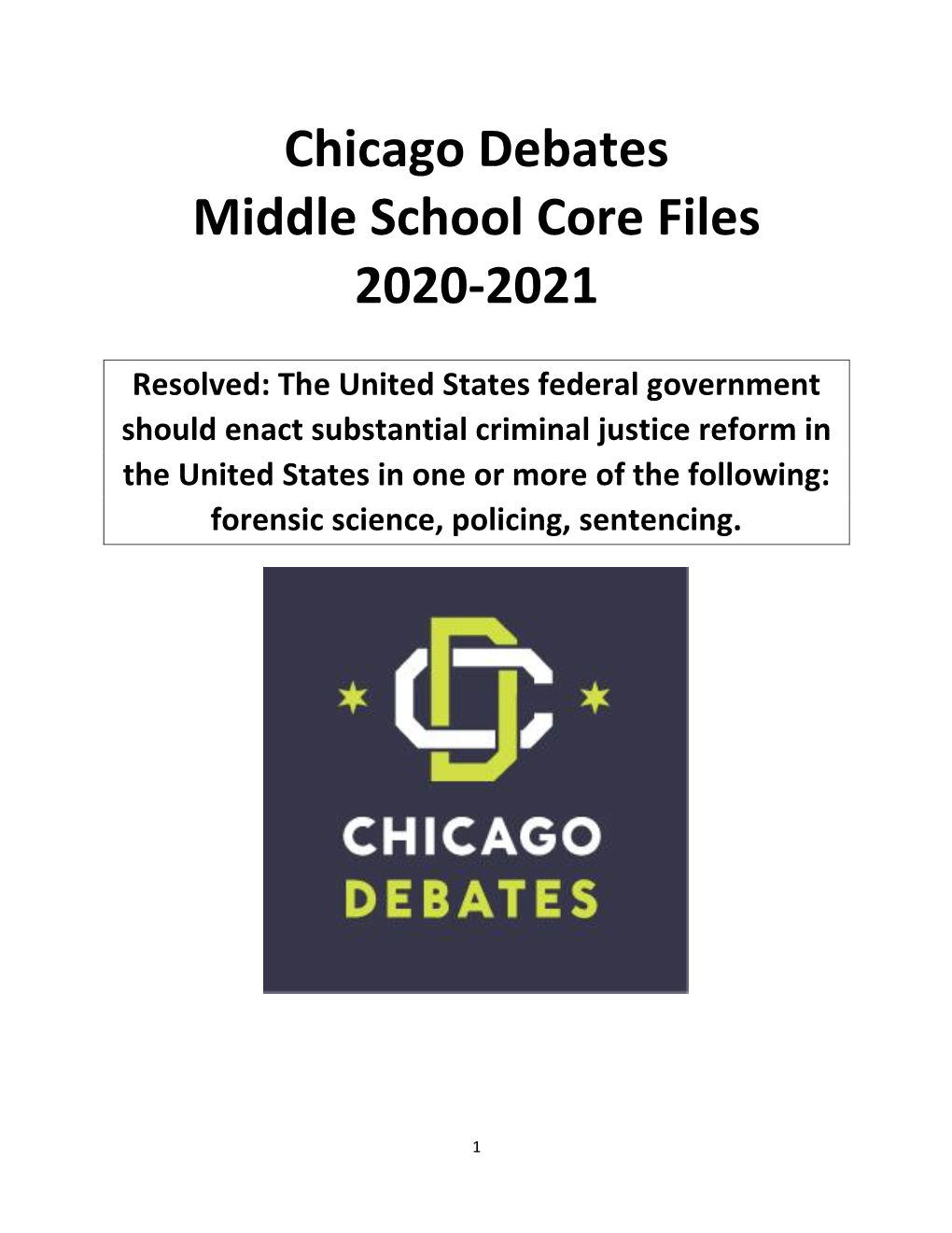 Chicago Debates Middle School Core Files 2020-2021