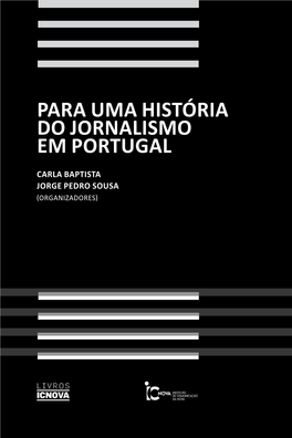 Para Uma História Do Jornalismo Em Portugal