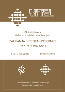 Zaupanja Vreden Internet Trusted Internet
