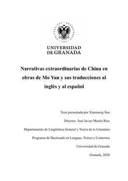 Narrativas Extraordinarias De China En Obras De Mo Yan Y Sus Traducciones Al Inglés Y Al Español