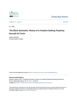 The Black Seminoles: History of a Freedom-Seeking People by Kenneth W