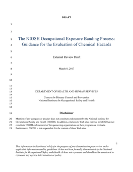 The NIOSH Occupational Exposure Banding Process: Guidance for the Evaluation of Chemical Hazards