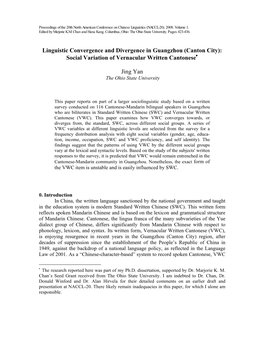 Linguistic Convergence and Divergence in Guangzhou (Canton City): Social Variation of Vernacular Written Cantonese