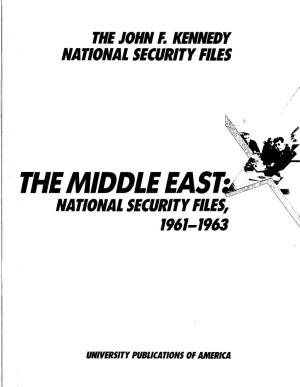 THE MIDDLE Eash NATIONAL SECURITY FILES, 1961-1963