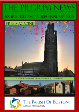 The Pilgrim News Issue 24: December 2019 - January 2020 Free Magazine