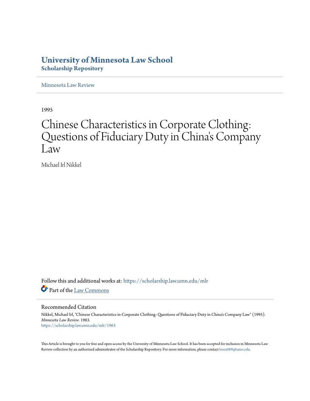 Chinese Characteristics in Corporate Clothing: Questions of Fiduciary Duty in China's Company Law Michael Irl Nikkel