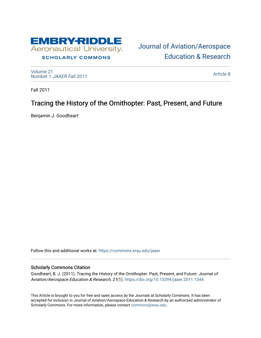 Tracing the History of the Ornithopter: Past, Present, and Future