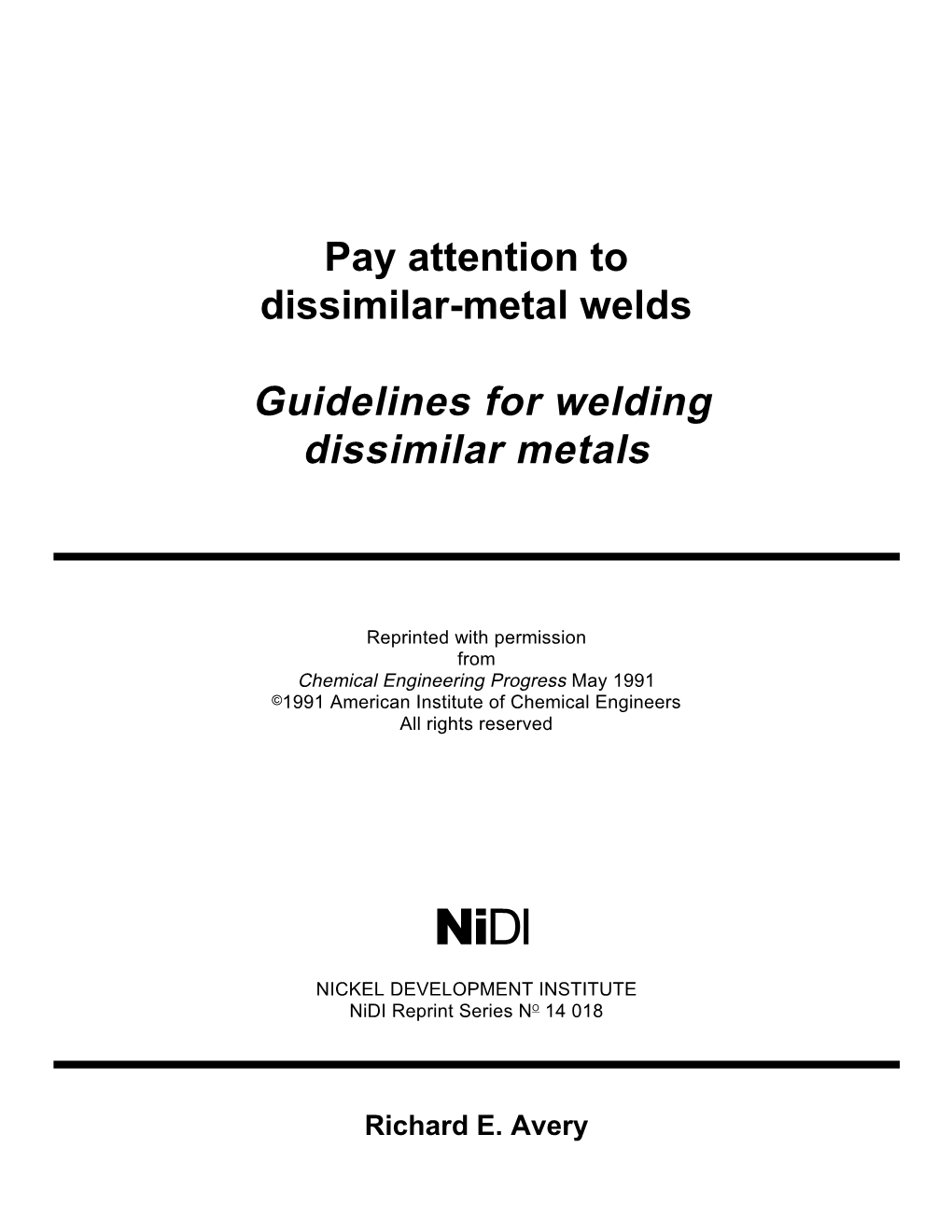 Guidelines for Welding Dissimilar Metals