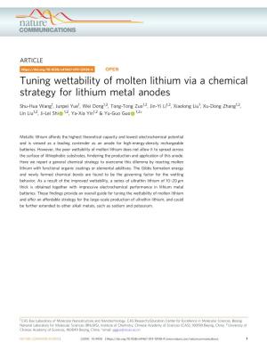 Tuning Wettability of Molten Lithium Via a Chemical Strategy for Lithium Metal Anodes