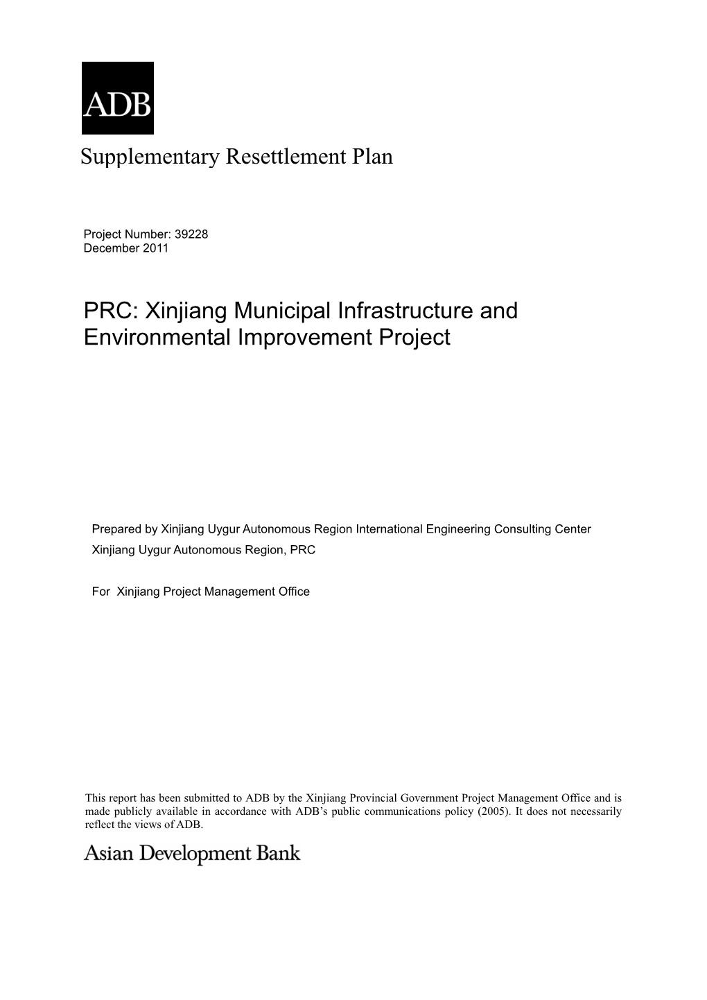 RP: PRC: Xinjiang Municipal Infrastructure and Environmental