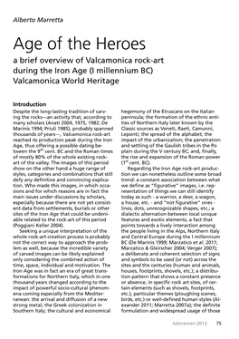 Age of the Heroes a Brief Overview of Valcamonica Rock-Art During the Iron Age (I Millennium BC) Valcamonica World Heritage