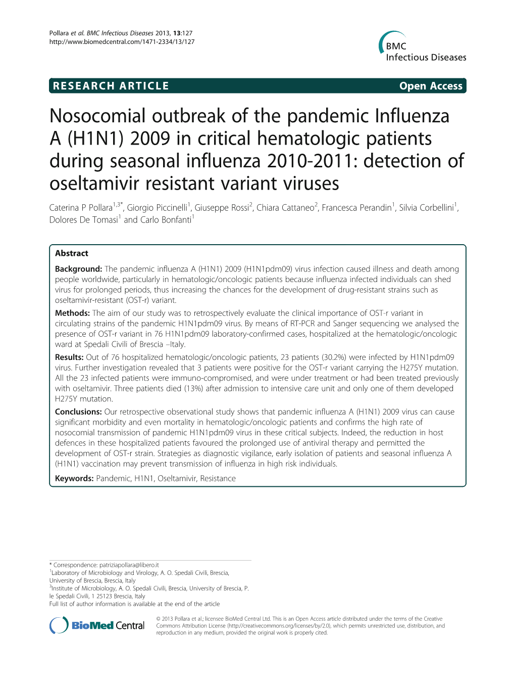 Nosocomial Outbreak of the Pandemic Influenza a (H1N1)