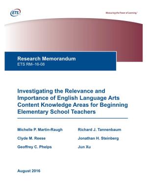Investigating the Relevance and Importance of English Language Arts Content Knowledge Areas for Beginning Elementary School Teachers