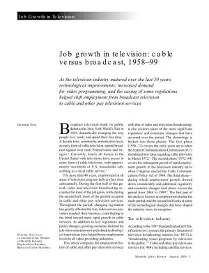 Job Growth in Television: Cable Versus Broadcast, 1958-99
