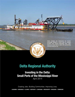 Investing in the Delta: Small Ports of the Mississippi River April 2014