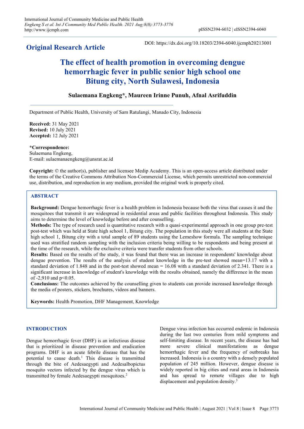 The Effect of Health Promotion in Overcoming Dengue Hemorrhagic Fever in Public Senior High School One Bitung City, North Sulawesi, Indonesia