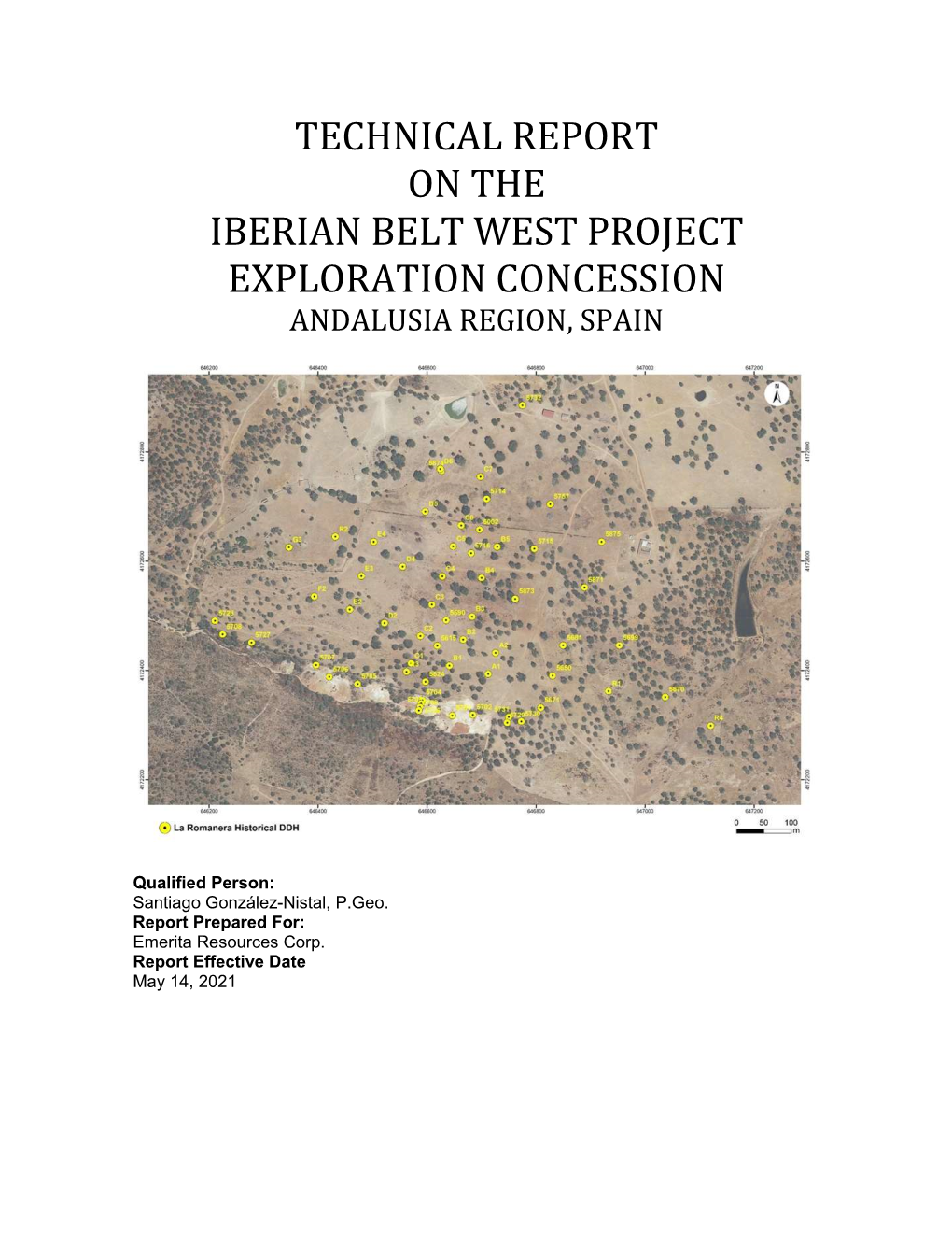 Technical Report on the Iberian Belt West Project Exploration Concession Andalusia Region, Spain