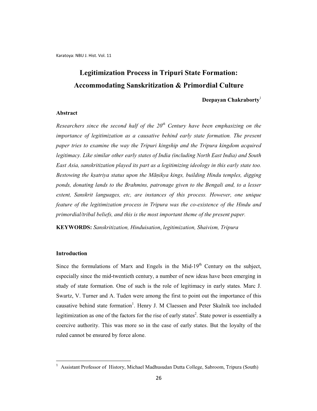 Legitimization Process in Tripuri State Formation: Accommodating Sanskritization & Primordial Culture