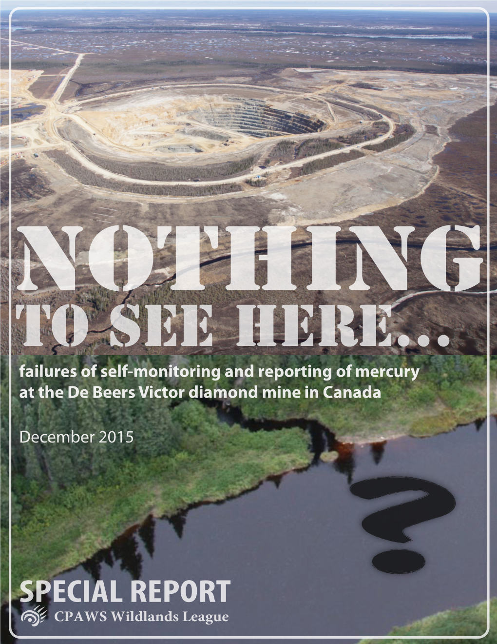 Failures of Self-Monitoring and Reporting at the De Beers Victor