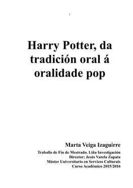 Harry Potter, Da Tradición Oral Á Oralidade Pop