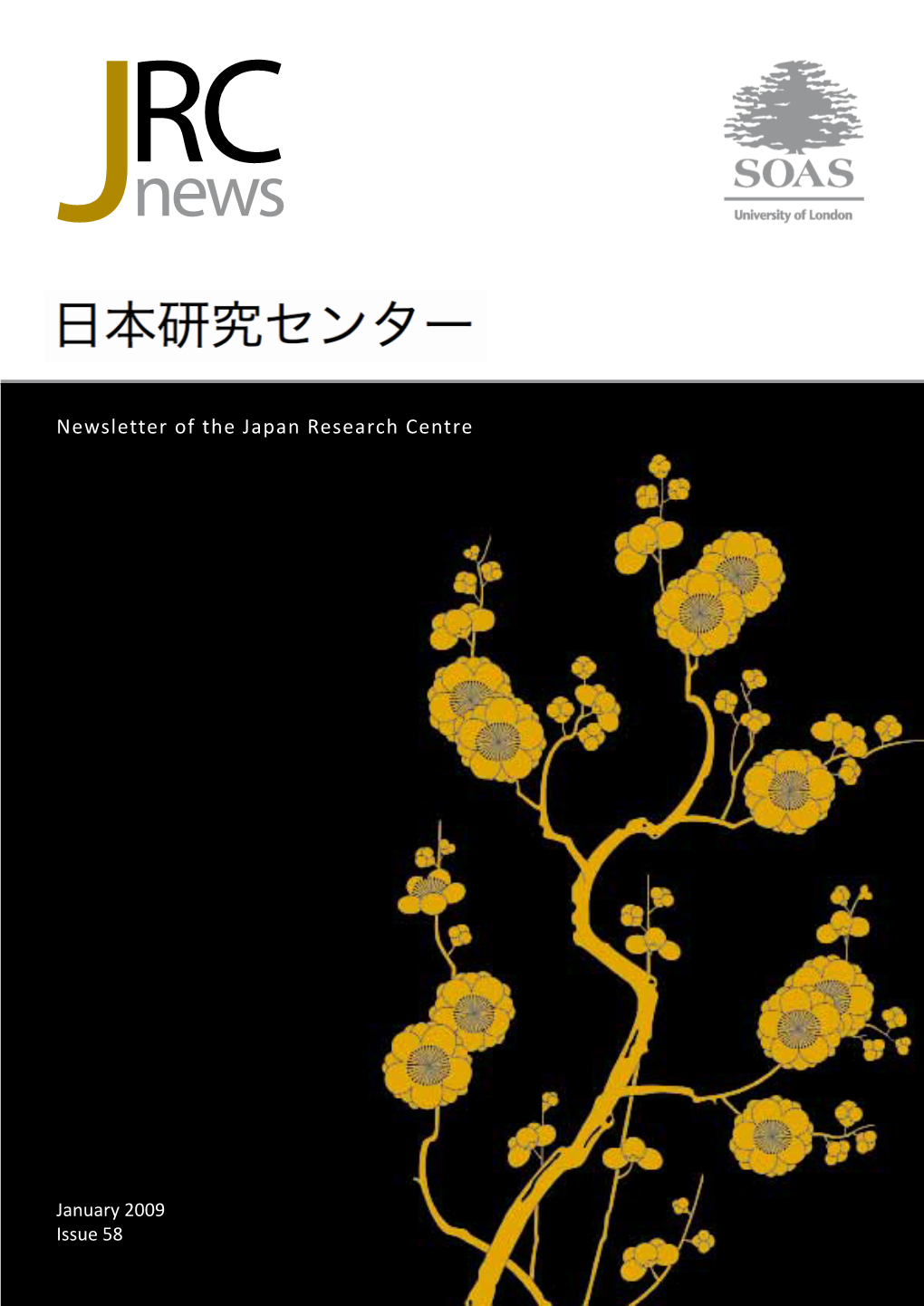 Newsletter of the Japan Research Centre