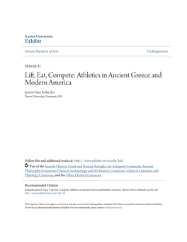 Athletics in Ancient Greece and Modern America Jensen Grey Kolaczko Xavier University, Cincinnati, OH
