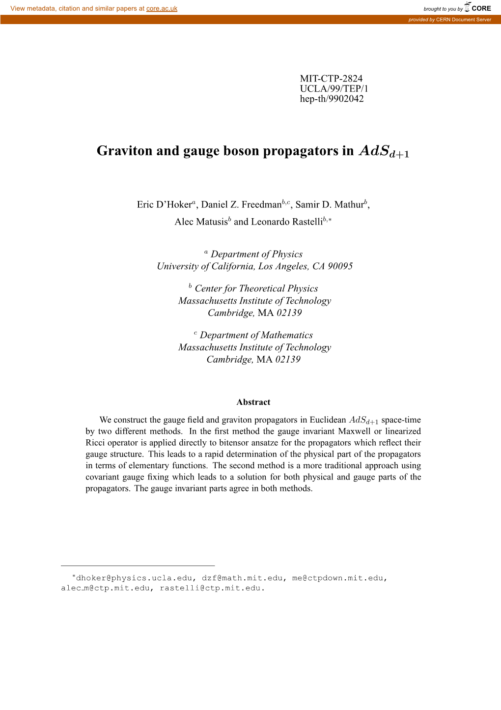 Graviton and Gauge Boson Propagators in Adsd+1